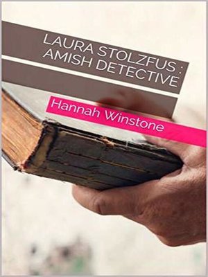 cover image of Laura Stolzfus Amish Detective